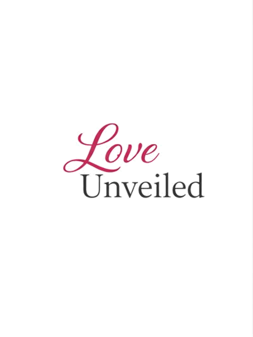 Love Unveiled